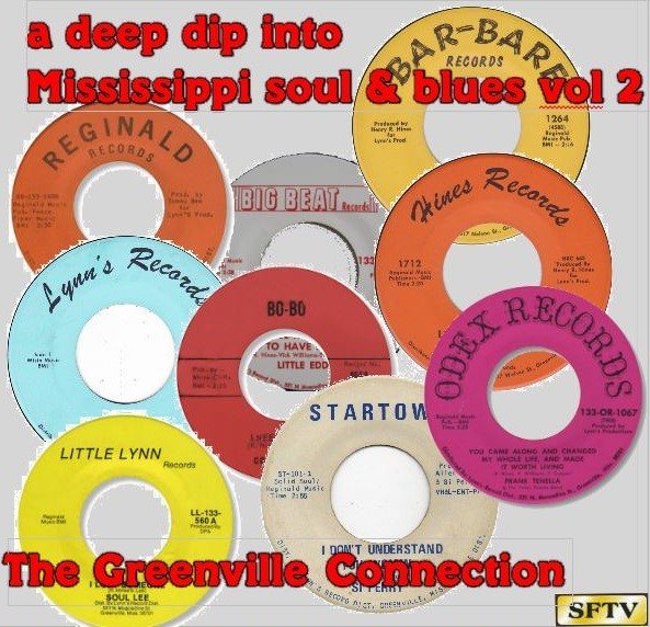 Deep Dip Into Mississippi Soul Vol 2 Greenville