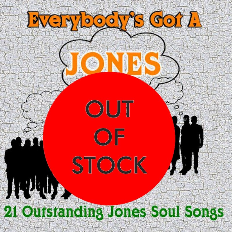 Everybody's Got A Jones