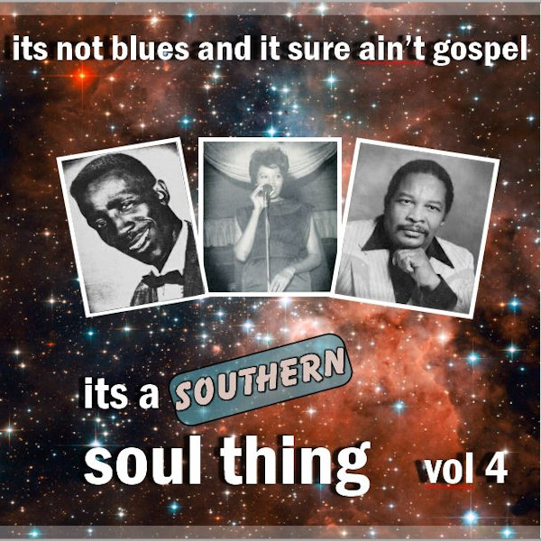 Southern Soul Thing Vol 4
